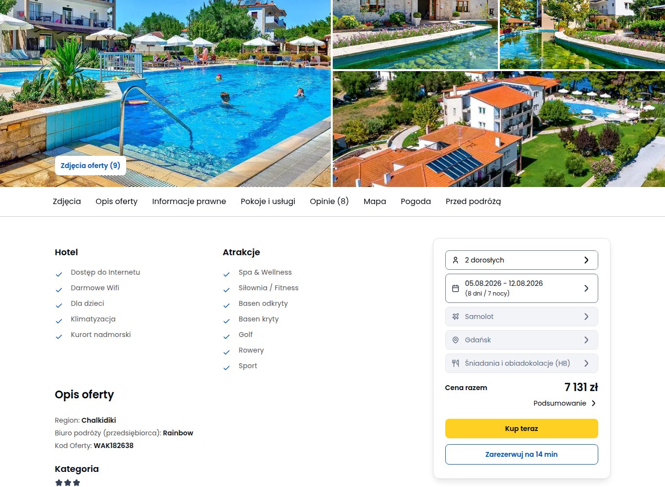 Screenshot ceny: Chalkidiki w Grecji na 7 nocy z HB z Gdańska za ok. 3566 zł/os.